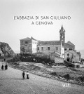 Cover-Bild zum Titel 'L' abbazia di San Giuliano a Genova' von ''