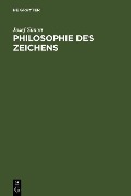 Cover-Bild zum Titel 'Philosophie des Zeichens' von 'Josef Simon'