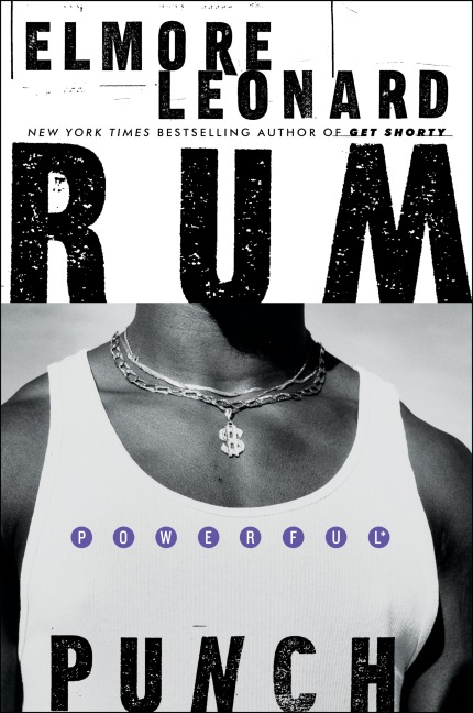 Rum Punch - Elmore Leonard