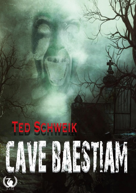 Cave Baestiam - Ted Schweik