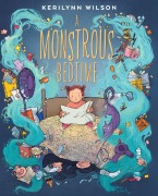 Cover-Bild zum Titel 'A Monstrous Bedtime' von 'Kerilynn Wilson'