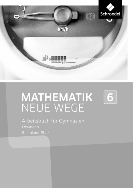 Mathematik Neue Wege SI 6. Lösungen. Rheinland-Pfalz - 
