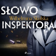 Cover-Bild zum Titel 'S¿owo inspektora' von 'Wilhelmina Skulska'