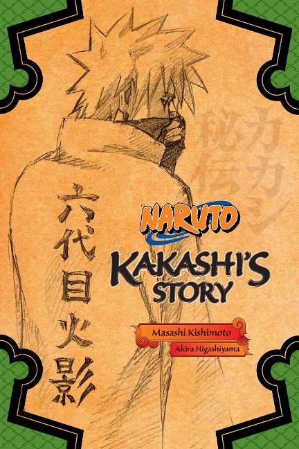 Naruto: Kakashi's Story--Lightning in the Frozen Sky - Masashi Kishimoto, Akira Higashiyama