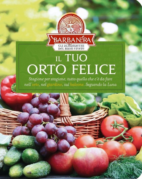 Il tuo orto felice - 