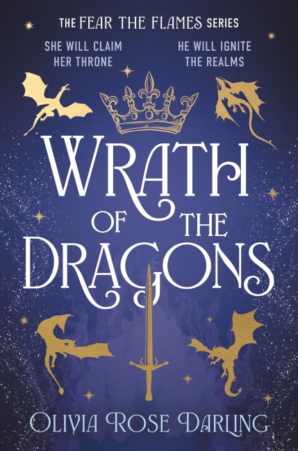 Wrath of the Dragons - Olivia Rose Darling