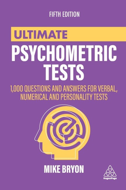 Ultimate Psychometric Tests - Mike Bryon