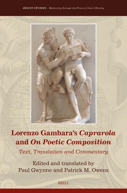 Lorenzo Gambara's Caprarola and on Poetic Composition - Paul G Gwynne, Patrick M Owens