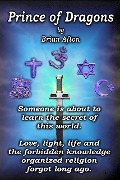 Cover-Bild zum Titel 'Prince of Dragons' von 'Brian Afton'