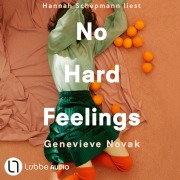 Cover-Bild zum Titel 'No Hard Feelings' von 'Genevieve Novak'