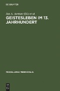 Geistesleben im 13. Jahrhundert - 