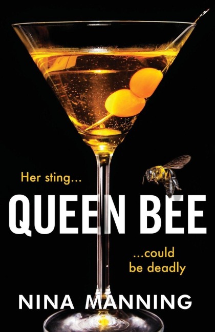 Queen Bee - Nina Manning