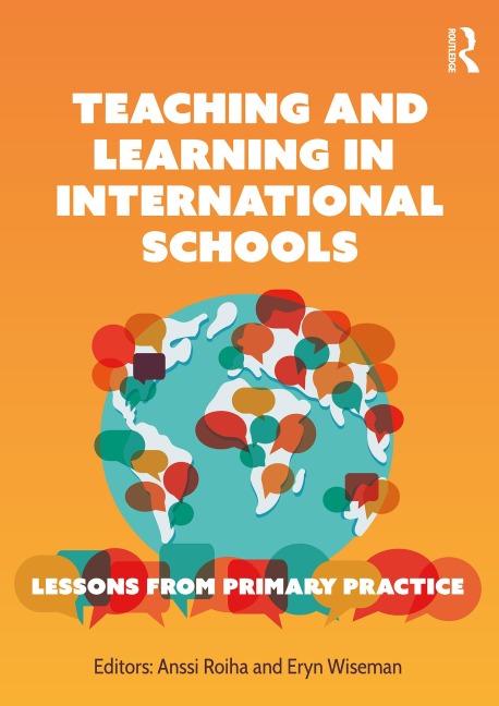 Teaching and Learning in International Schools - 