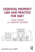 Cover-Bild zum Titel 'Essential Property Law and Practice for SQE1' von 'Eliza Hakes, Martin George'