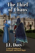 Cover-Bild zum Titel 'The Thief of Chaos' von 'J L Doty'