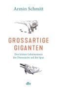 Großartige Giganten - Armin Schmitt