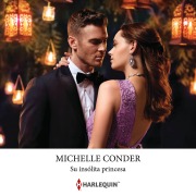 Cover-Bild zum Titel 'Su insólita princesa' von 'Michelle Conder'