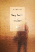 Cover-Bild zum Titel 'Singularität' von 'Mieke Mosmuller'
