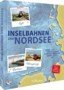 Cover-Bild zum Titel 'Inselbahnen der Nordsee' von 'Malte Werning'
