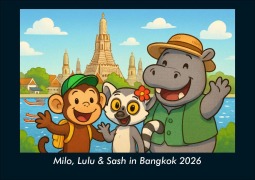 Cover-Bild zum Titel 'Milo, Lulu & Sash in Bangkok 2026 Fotokalender DIN A5' von 'Kevin Heber, Tobias Schmitt'