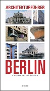 Cover-Bild zum Titel 'Architekturführer Berlin' von 'Martin Wörner, Doris Mollenschott, Paul Sigel, Karl H Hüter'