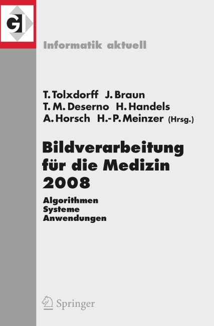 Bildverarbeitung für die Medizin 2008 - 