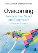 Cover-Bild zum Titel 'Overcoming Teenage Low Mood and Depression' von 'Nicky Dummett, Chris Williams'