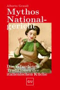 Cover-Bild zum Titel 'Mythos Nationalgericht' von 'Alberto Grandi'