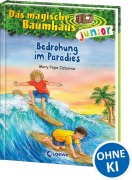 Cover-Bild zum Titel 'Das magische Baumhaus junior (Band 25) - Bedrohung im Paradies' von 'Mary Pope Osborne'