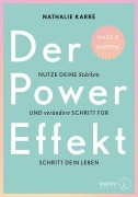 Cover-Bild zum Titel 'Der Power-Effekt' von 'Nathalie Karré'