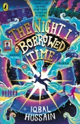 Cover-Bild zum Titel 'The Night I Borrowed Time' von 'Iqbal Hussain'