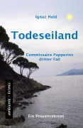 Cover-Bild zum Titel 'Todeseiland' von 'Ignaz Hold'