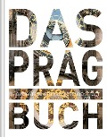 Cover-Bild zum Titel 'Prag. Das Buch' von ''