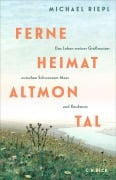 Cover-Bild zum Titel 'Ferne Heimat Altmontal' von 'Michael Riepl'