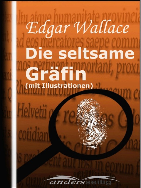Die seltsame Gräfin (mit Illustrationen) - Edgar Wallace