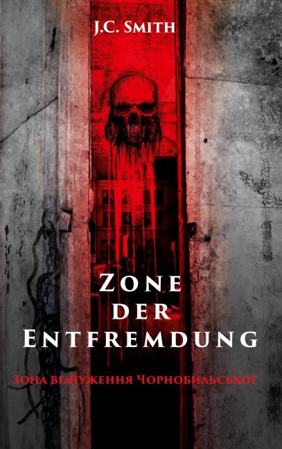 Zone der Entfremdung - J. C. Smith