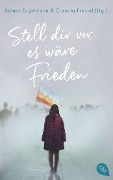 Cover-Bild zum Titel 'Stell dir vor, es wäre Frieden' von ''