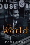 Cover-Bild zum Titel 'It's a Lonely World' von 'Scarlett Redd'