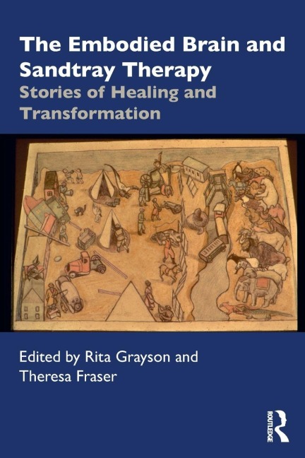 The Embodied Brain and Sandtray Therapy - 
