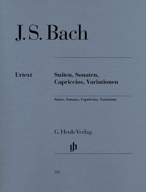 Bach, Johann Sebastian - Suiten, Sonaten, Capriccios, Variationen - Johann Sebastian Bach