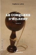 Cover-Bild zum Titel 'Le complexe d'Hilbert' von 'Lemel Stephane'