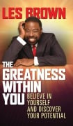 Cover-Bild zum Titel 'The Greatness Within You' von 'Les Brown'