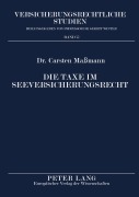 Cover-Bild zum Titel 'Die Taxe im Seeversicherungsrecht' von 'Carsten Maßmann'