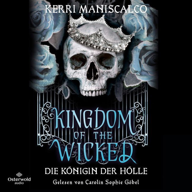 Kingdom of the Wicked ¿ Die Königin der Hölle (Kingdom of the Wicked 2) - Kerri Maniscalco