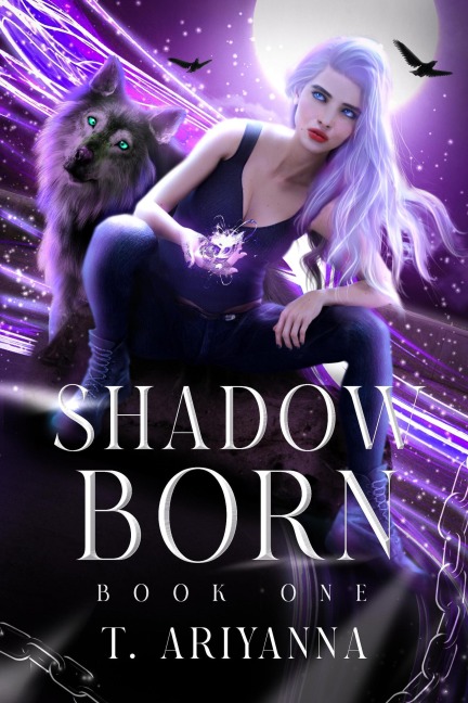 ShadowBorn (The ShadowBorn Saga, #1) - T. Ariyanna