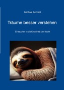 Cover-Bild zum Titel 'Träume besser verstehen' von 'Michael Schredl'