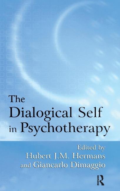 The Dialogical Self in Psychotherapy - 