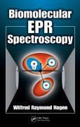 Cover-Bild zum Titel 'Biomolecular EPR Spectroscopy' von 'Wilfred Raymond Hagen'
