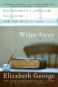 Cover-Bild zum Titel 'Write Away' von 'Elizabeth George'