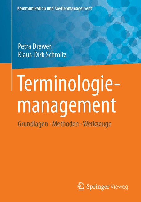 Terminologiemanagement - Petra Drewer, Klaus-Dirk Schmitz